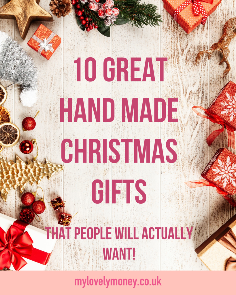 10 Great Ideas for Home Made Christmas Gifts -That People Will Actually ...